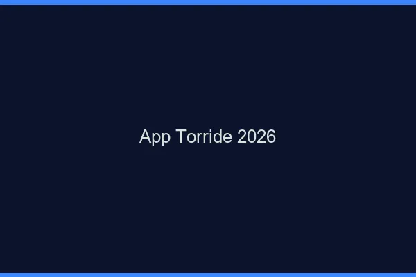 App torride 2026
