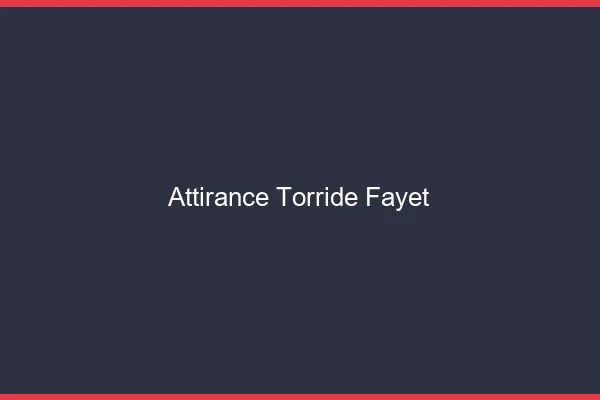 Attirance Torride Fayet