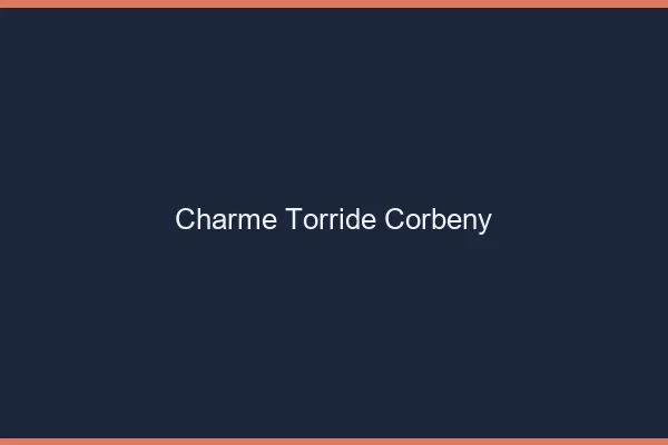 Charme Torride Corbeny