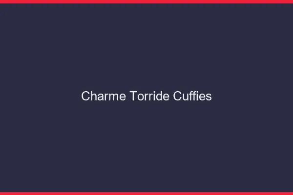 Charme Torride Cuffies