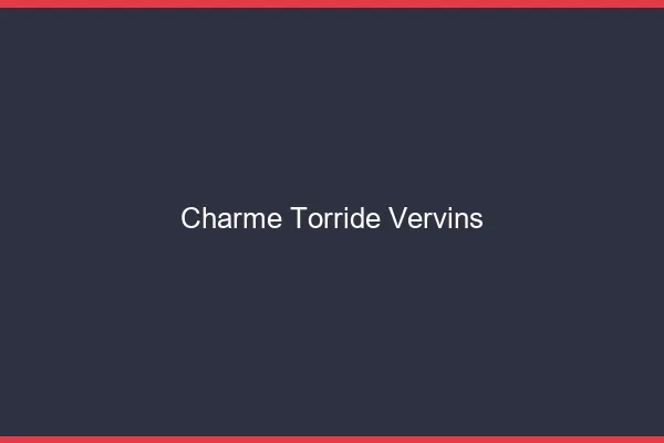 Charme Torride Vervins