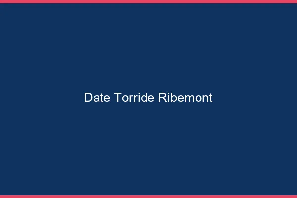 Date Torride Ribemont