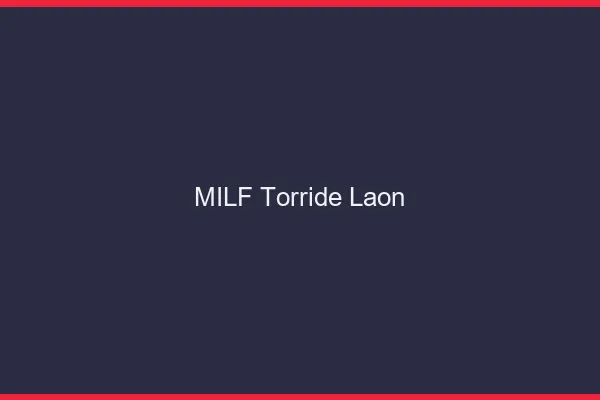 MILF torride Laon