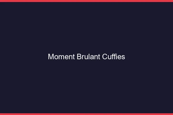 Moment Brulant Cuffies