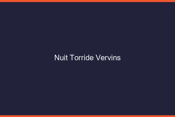 Nuit Torride Vervins