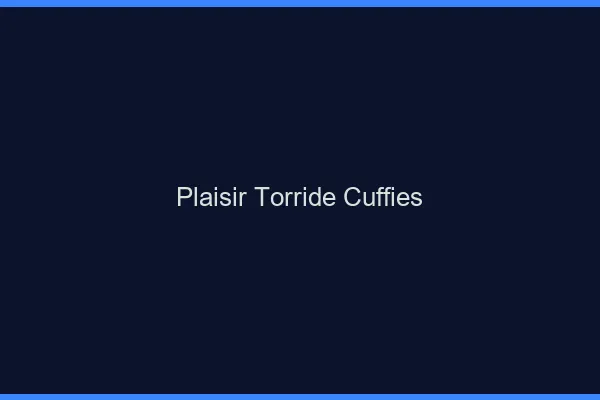Plaisir Torride Cuffies