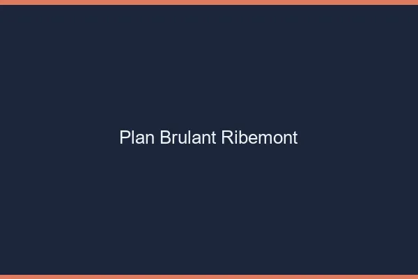 Plan Brulant Ribemont