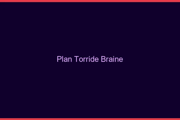 Plan Torride Braine