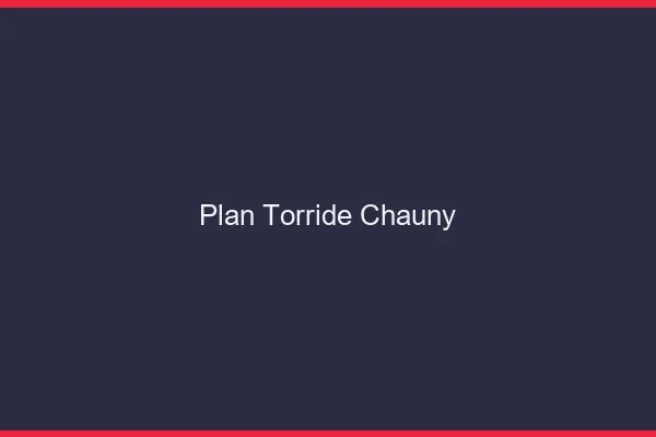 Plan Torride Chauny