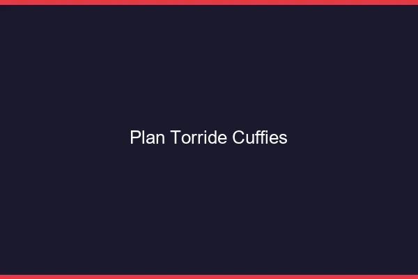 Plan Torride Cuffies