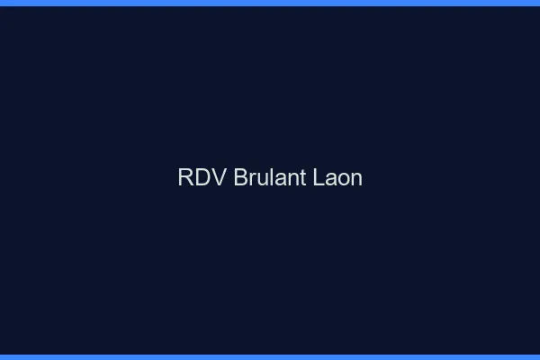 RDV Brulant Laon