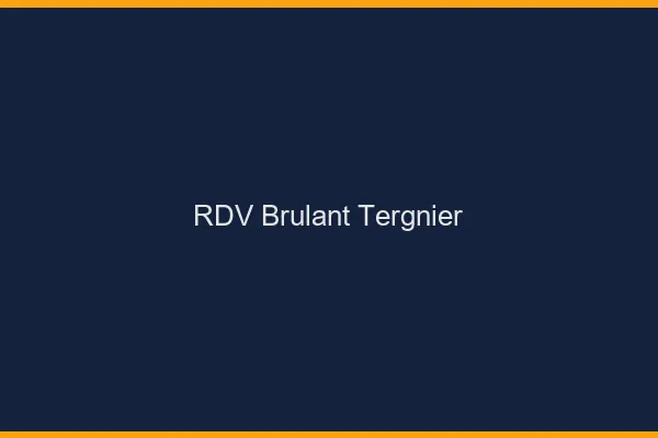 RDV Brulant Tergnier
