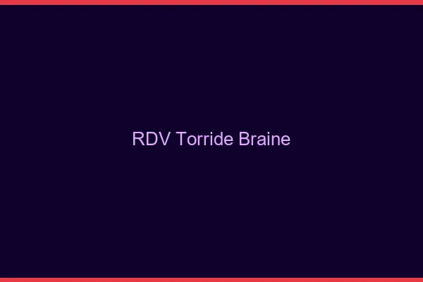 RDV Torride Braine