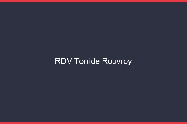 RDV Torride Rouvroy