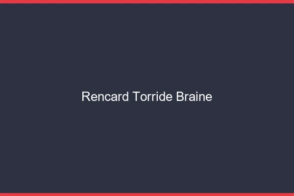 Rencard Torride Braine