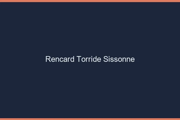 Rencard Torride Sissonne
