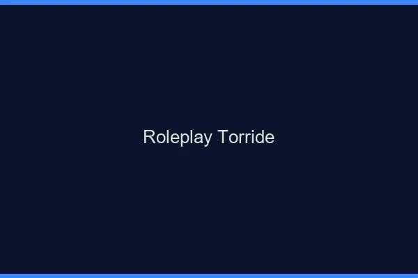Roleplay torride