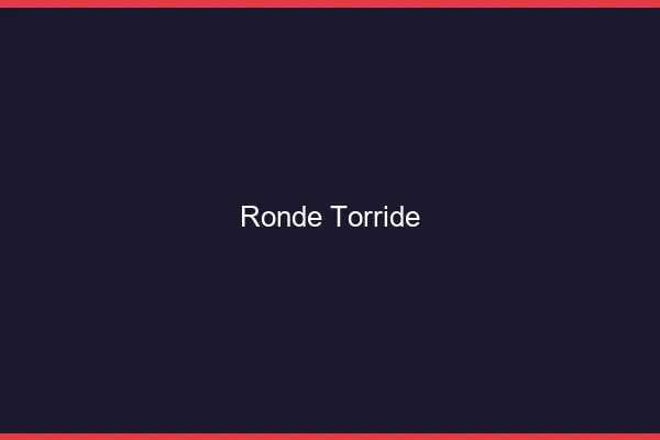Ronde torride