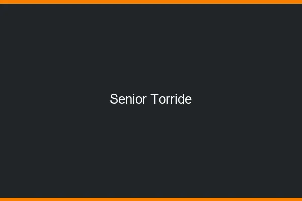 Senior torride