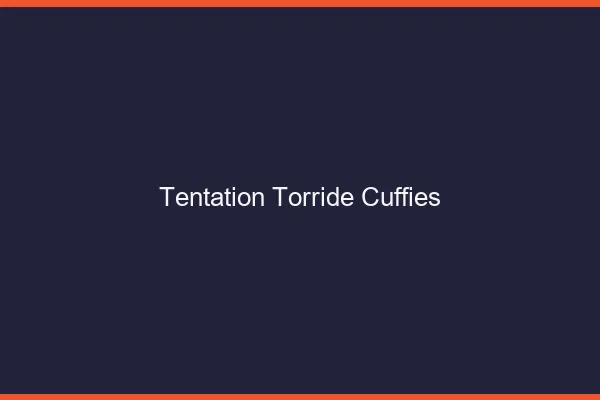 Tentation Torride Cuffies