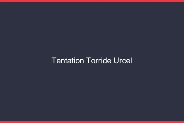 Tentation Torride Urcel
