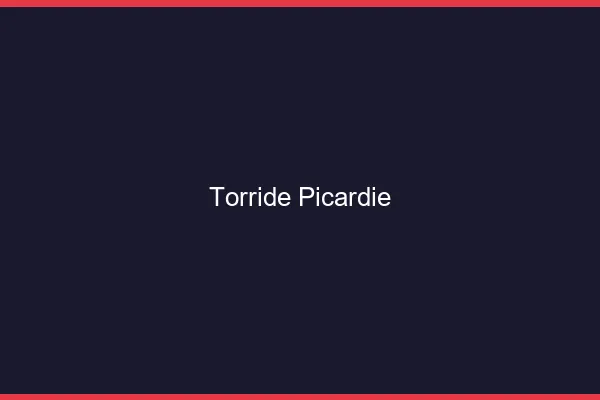 Torride Picardie