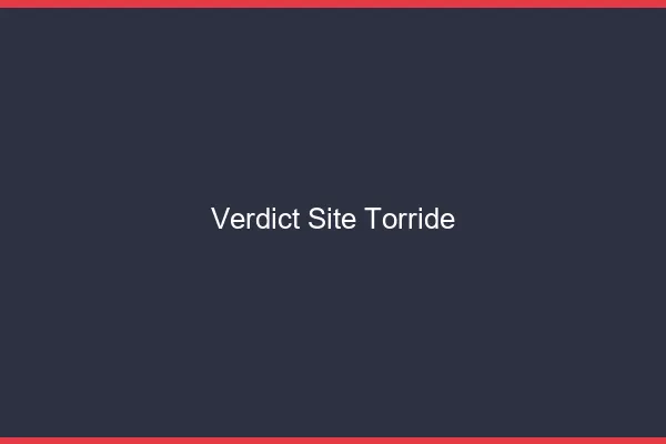 Verdict site torride